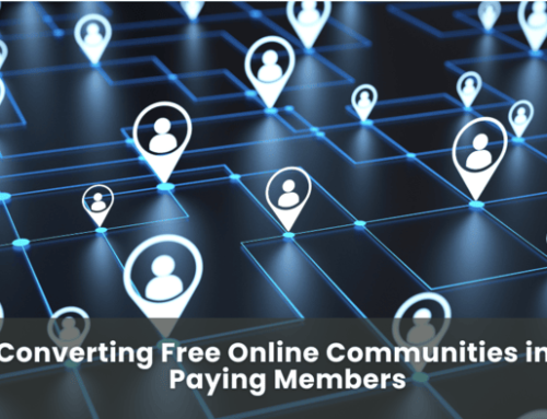 Converting Free Online Communities into Paying Members