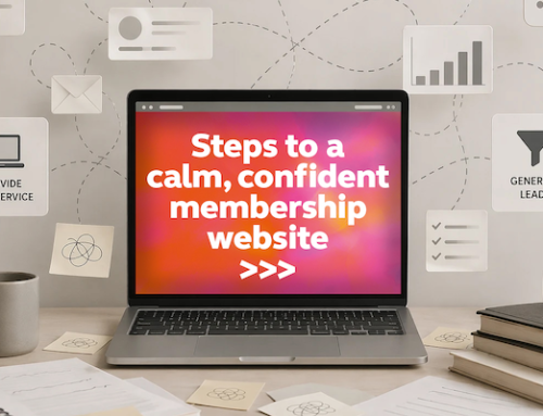 Membership Websites Don’t Need More Design. They Need More Clarity.