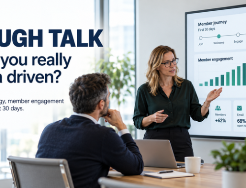 Tough Talk – Are you really data driven?