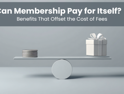 Can Membership Pay for Itself? Benefits That Offset the Cost of Fees