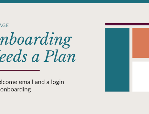 Onboarding Needs a Plan